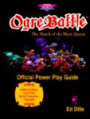 Ogre Battle: The March of the Black Queen Official Power Play Guide (Prima's Secrets of the Games)
