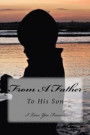 Journal: From A Father To His Son - I Love You Forever: Lined Journal To Write In, 125 Pages, 6 x 9, Family Memory Book, Glossy