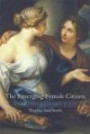 The Emerging Female Citizen: Gender and Enlightenment in Spain (Studies on the History of Society and Culture)
