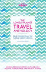 Lonely Planet Travel Anthology