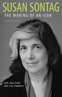 Susan Sontag: The Making of an Icon