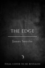 Edge: A heart-stopping science-fiction mystery from the award-winning author of THE EXPLORER and THE MACHINE (The Explorer, Book 3)