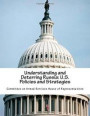 Understanding and Deterring Russia: U.S. Policies and Strategies