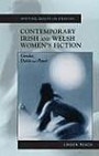 Contemporary Irish and Welsh Women's Fiction: Gender, Desire and Power (University of Wales Press - Writing Wales in English)