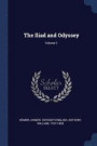 The Iliad and Odyssey; Volume 1