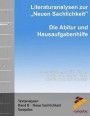 Literaturanalysen Zur Neuen Sachlichkeit: Die Abitur & Hausaufgabenhilfe: Interpretationen Zu Erich Kästner, Joseph Roth, Irmgard Keun, Bertolt Brecht