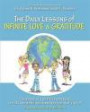 The Daily Lessons of Infinite Love and Gratitude: The power of a positive attitude can lift the world and make you feel really good!