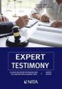 Expert Testimony: A Guide for Expert Witnesses and the Lawyers Who Examine Them