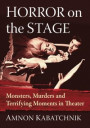 Horror on the Stage