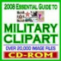 2008 Essential Guide to Military Clipart - Over 20, 000 Public Domain Images of the Army, Navy, Air Force, Marines, Coast Guard - Weapons, Insignia, Maps, People, More (CD-ROM)