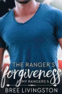 The Ranger's Forgiveness: A Clean Army Ranger Romance Book Five