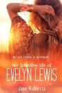 The Forgotten Life of Evelyn Lewis
