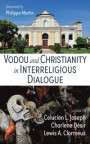 Vodou and Christianity in Interreligious Dialogue