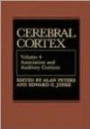 Cerebral Cortex: Volume 5: Sensory-Motor Areas and Aspects of Cortical Connectivity