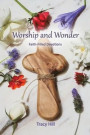 Worship and Wonder