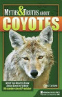 Myths and Truths About Coyotes