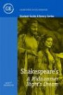 Student Guide to Shakespeare's "A Midsummer Night's Dream" (Greenwich Exchange Student Guides)