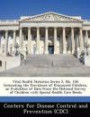 Vital Health Statistics Series 2, No. 136: Estimating the Prevalence of Uninsured Children, an Evaluation of Data from the National Survey of Children with Special Health Care Needs