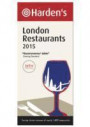 Harden's London Restaurants 2015 (Hardens Restaurant Guides)