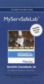 NEW MyServSafeLab with Pearson eText -- Access Card -- for ServSafe Coursebook (MyServSafeLab (Access Codes))