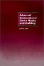 Advanced Semiconductor Device Physics and Modeling (Electronic Materials & Devices Library)