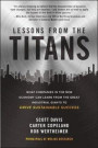 Lessons from the Titans: What Companies in the New Economy Can Learn from the Great Industrial Giants to Drive Sustainable Success