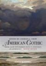 American Gothic: An Anthology from Salem Witchcraft to H. P. Lovecraft (Blackwell Anthologies)