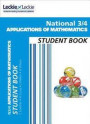 Student Book for SQA Exams - National 3/4 Applications of Mathematics Student Book