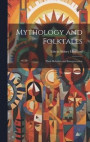Mythology and Folktales