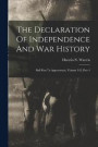 The Declaration Of Independence And War History