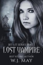 Lost Vampire: (Paranormal Vampire Shifter Dystopian Romance)