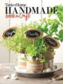 Taste of Home Handmade Outdoor Crafts: 70+ Fun & Easy Projects