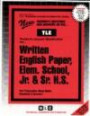 The Written English Paper: Elementary School, Junior High School, Senior High School (Teachers License Examination Series (Tle).)