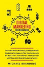 Digital Marketing for Beginners: Powerful Online Marketing and Social Media Marketing Strategies to Take Your Business to the Next Level - Turn Follow