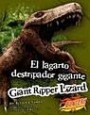 El lagarto destripador gigante/ Giant Ripper Lizard (Monstruos Extintos/ Extinct Monsters)