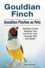 Gouldian finch. Gouldian Finches as Pets. Gouldian finches Keeping, Pros and Cons, Care, Housing, Diet and Health