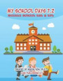 My School Days 7.2: Middle School ESL & EFL: Middle School ESL EFL Textbook for Reading, Listening, Speaking and Writing