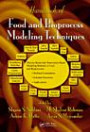 Handbook of Food and Bioprocess Modeling Techniques (Food Science and Technology)