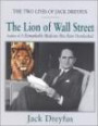 The Lion of Wall Street: Two Lives of Jack Dreyfus