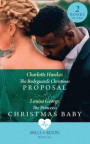 Bodyguard's Christmas Proposal / The Princess's Christmas Baby: The Bodyguard's Christmas Proposal (Royal Christmas at Seattle General) / The Princess's Christmas Baby (Royal Christmas at Seattle Ge