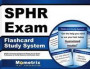 SPHR Exam Flashcard Study System: SPHR Test Practice Questions & Review for the Senior Professional in Human Resources Certification Exam (Cards)