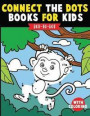 Connect The Dots Books for Kids: Dot-to-Dot The Puzzle Books (with Full-Size Coloring Page) - Counting Number Learning Edition Activity Books (for all