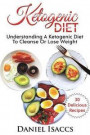 Ketogenic Diet: Guide to Ketogenic diet, with Ketogenic recipes to lose weight fast and naturally. Low Carb Cookbook for weight loss