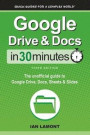 Google Drive &; Docs In 30 Minutes