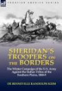 Sheridan's Troopers on the Borders: the Winter Campaign of the U.S. Army Against the Indian Tribes of the Southern Plains, 1868-9