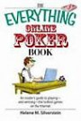 The Everything Online Poker Book: An Insider's Guide to Playing-and Winning-the Hottest Games on the Internet (Everything: Sports and Hobbies)