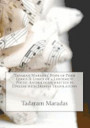 Tadaram Maradas' Book of Poem Lyrics II: Lyrics of a Lifetime (c) Poetic Anthologies written in English with Spanish Translations