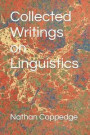 Collected Writings On Linguistics