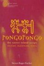 Rongorongo: The Easter Island Script : History, Traditions, Texts (Oxford Studies in Anthropological Linguistics, 14)