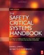 Safety Critical Systems Handbook: A STRAIGHTFOWARD GUIDE TO FUNCTIONAL SAFETY, IEC 61508 (2010 EDITION) AND RELATED STANDARDS, INCLUDING PROCESS IEC 61511 AND MACHINERY IEC 62061 AND ISO 13849
